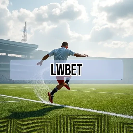 lwbet.com Promoções